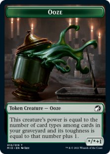 Ooze token (*/*+1)