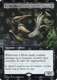 Toxin Sliver (#635) (step-and-compleat-foil) (extended art)
