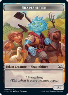 Shapeshifter token (1/1)