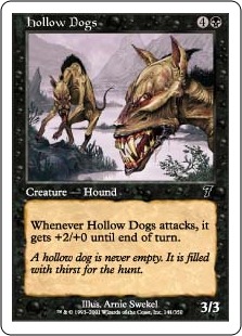 Hollow Dogs (foil)