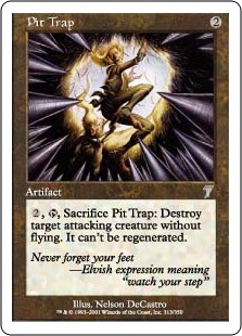 Pit Trap (foil)