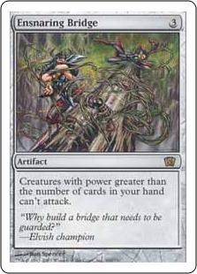 Ensnaring Bridge (foil)