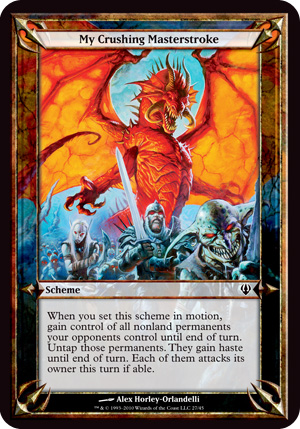 scheme cards mtg Dance, Pathetic Marionette (Schemes) [Archenemy Schemes] put a +1/+1 counter on that creature.) Swindler's Scheme - Commander: Streets