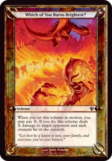Which of You Burns Brightest? (oversized)