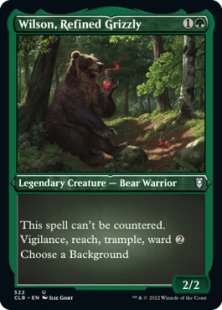 Wilson, Refined Grizzly (foil-etched)