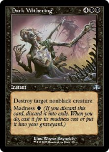 Dark Withering (foil) (showcase)