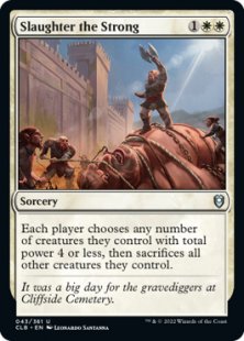 Slaughter the Strong (foil)