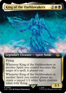 King of the Oathbreakers (#369) (extended art)