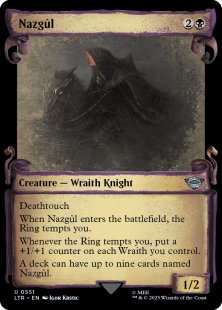 Nazgûl (#551) (silver foil) (showcase)