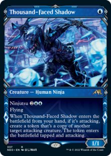 Thousand-Faced Shadow (foil) (showcase)