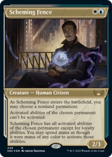 Scheming Fence (foil-etched) (showcase)