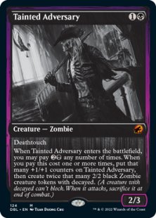 Tainted Adversary (foil)