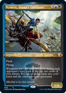 Nymris, Oona's Trickster (foil-etched) (showcase) - Commander Legends foil- etched | Bazaar of Magic Nymris, Oona's Trickster (foil-etched) (showcase) - Commander Legends foil- etched | Bazaar of Magic