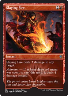 Slaying Fire (foil)