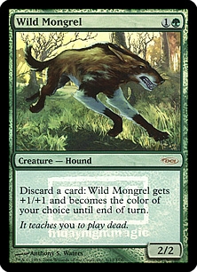 Wild Mongrel (foil)