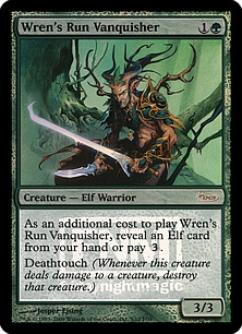 Wren's Run Vanquisher (foil)