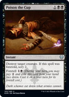 Poison the Cup (foil)