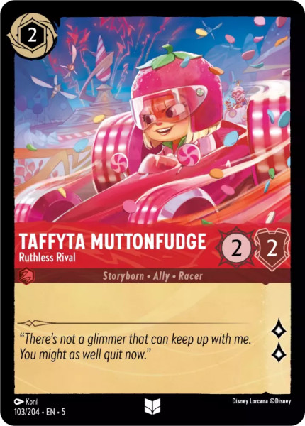 Taffyta Muttonfudge, Ruthless Rival
