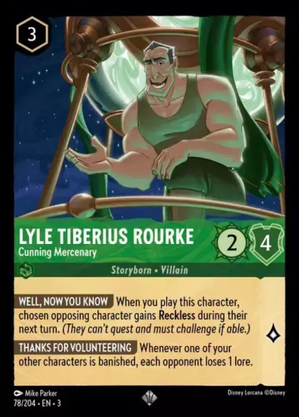 Lyle Tiberius Rourke, Cunning Mercenary