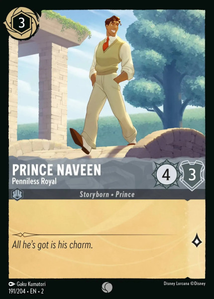Prince Naveen, Penniless Royal