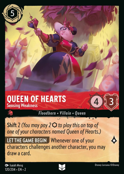 Queen Of Hearts, Sensing Weakness