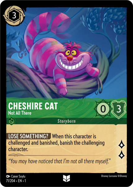 Cheshire Cat, Not All There