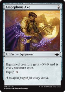 Amorphous Axe (foil)