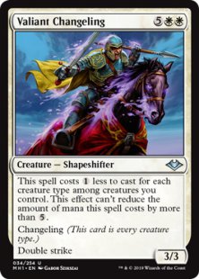 Valiant Changeling (foil)