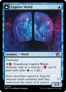 Captive Weird (foil)