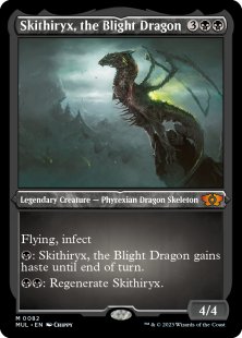 Skithiryx, the Blight Dragon (foil-etched)