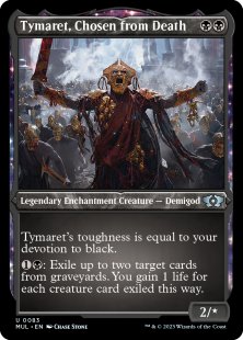 Tymaret, Chosen from Death (foil-etched)