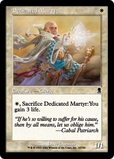 Dedicated Martyr (foil)