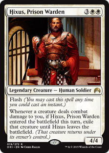 Hixus, Prison Warden (foil)