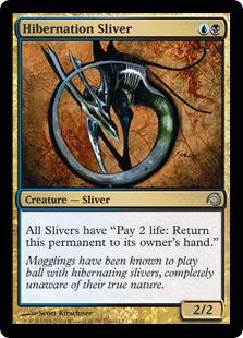 Hibernation Sliver (foil)