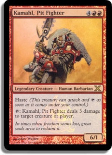 Kamahl, Pit Fighter (foil)