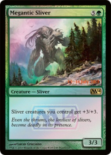 Megantic Sliver (foil)