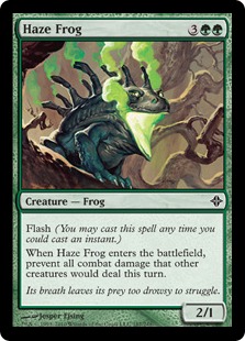 mtg cards like spore frog Haze (foil) - Rise of the Eldrazi Prevent all combat damage that would be dealt this turn. Spore Frog (Card) | EDHREC