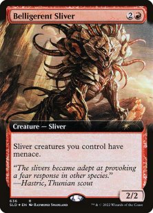 Belligerent Sliver (#636) (foil) (extended art)