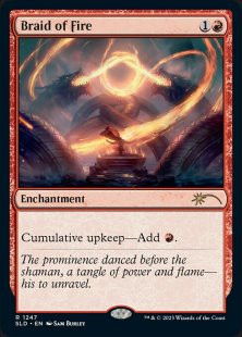 Braid of Fire (#1247) (Artist Series: Sam Burley) (foil)