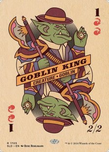 Goblin King (#1705) (Poker Faces) (foil) (showcase)