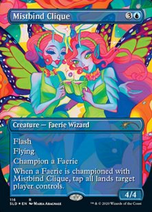 Mistbind Clique (Faerie, Faerie, Faerie Rad) (foil) (borderless)