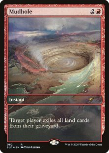 Mudhole (April Fools) (foil) (full art)