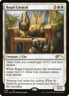 Regal Caracal (OMG KITTIES!) (foil)