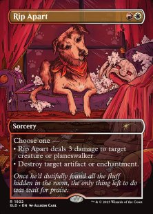 Rip Apart (#1922) (Dogs Are Better Than Cats) (foil) (borderless)