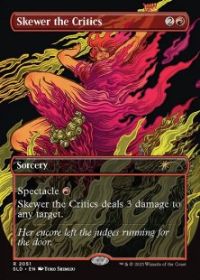 Skewer the Critics (#2051) (Everything is on Fire) (borderless)