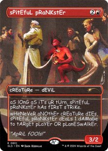 Spiteful Prankster (#801) (sAnS mERcY) (borderless)