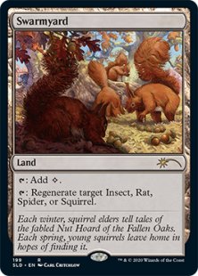 Swarmyard (Hope You Like Squirrels) (foil)