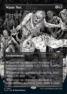 Waste Not (#1299) (Death Is Temporary, Metal Is Forever) (foil) (borderless)