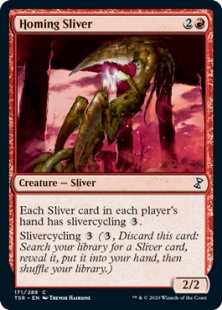 Homing Sliver (foil)