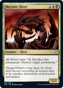 Necrotic Sliver (foil)